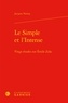 Jacques Noiray - Le Simple et l'Intense - Vingt études sur Emile Zola.