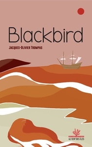 Jacques-Olivier Trompas - Blackbird.