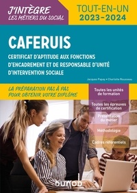 Jacques Papay et Charlotte Rousseau - CAFERUIS - Certificat d'aptitude aux fonctions d'encadrement et de responsable d'unité d'intervention sociale.