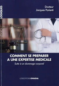 Comment se préparer à une expertise médicale