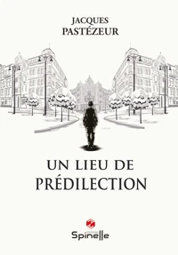 Un lieu de prédilection
