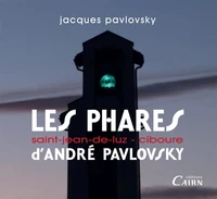Les phares d'André Pavlovsky