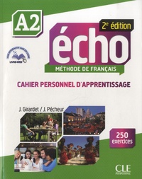 Jacques Pécheur et Jacky Girardet - Echo A2 - Cahier personnel d'apprentissage. 1 CD audio