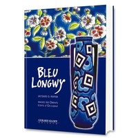 Bleu Longwy - Images des Orients, écrits dOccident.pdf
