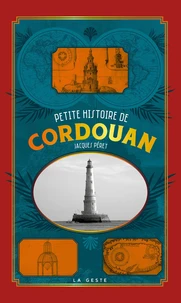 Petite histoire de cordouan (geste) (poche - relie) coll. baroque reedition