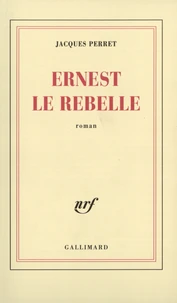 Ernest le rebelle