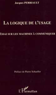 La logique de l'usage