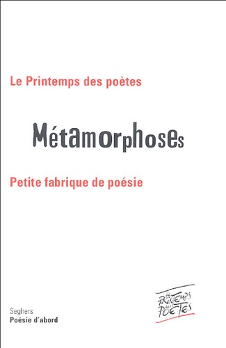 Jacques Perrin - Métamorphoses - Petite fabrique de poésie.