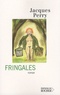 Jacques Perry - Fringales.
