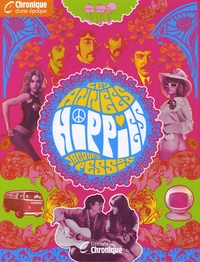 Jacques Pessis - Les années hippies.