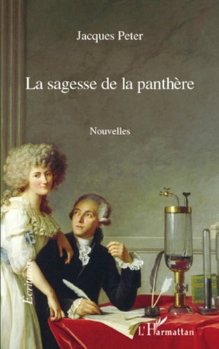 Jacques Peter - La sagesse de la panthère - Nouvelles.