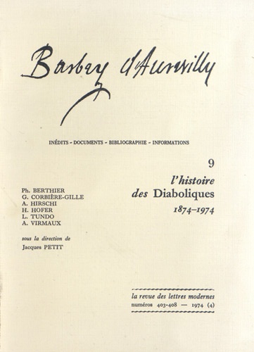 Jacques Petit - Barbey d'Aurevilly - Tome 9, L'histoire des Diaboliques.