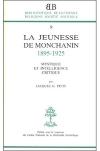 Jacques Petit - BB n°9 - La Jeunesse de Monchanin 1895-1925.