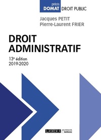 Télécharger des ebooks mobiles Droit administratif in French 9782275050218 PDB iBook DJVU par Jacques Petit, Pierre-Laurent Frier