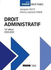 Jacques Petit et Pierre-Laurent Frier - Droit administratif.