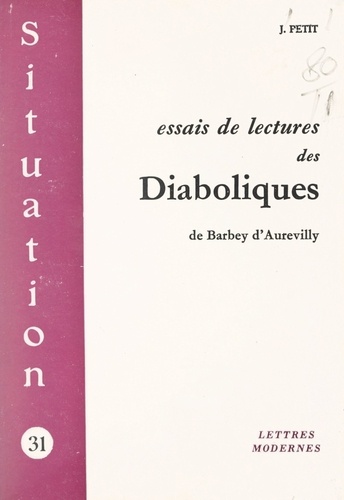 Essais de lectures des Diaboliques, de Barbey d'Aurevilly