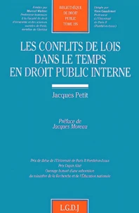 Les Conflits De Lois Dans Le Temps En Droit Public Interne