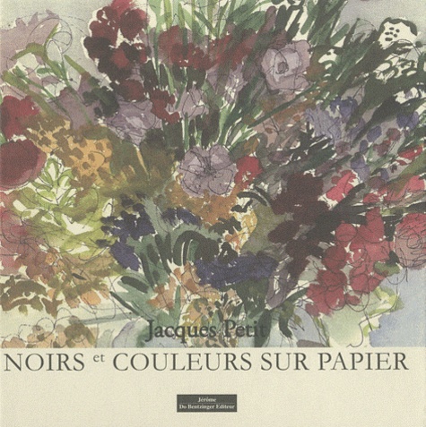 Jacques Petit - Noirs et couleurs sur papier.