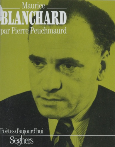 Jacques Peuchmaurd - Maurice Blanchard.