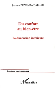 Du confort au bien-être