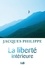 La liberté intérieure. La force de la foi, de l'espérance et de l'amour - Occasion