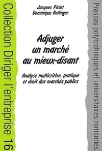 Adjuger un marché au mieux-disant - Analyse multicritère, pratique et droit des marchés publics.pdf