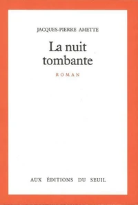 La Nuit tombante