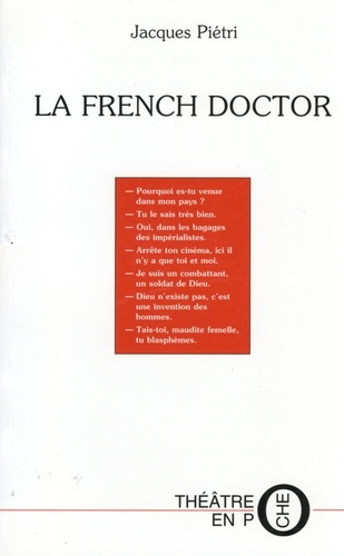 La French Doctor. Piece En Un Acte Et Neuf Sequences