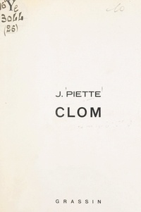 Jacques Piette et Octave Landuyt - Clom.