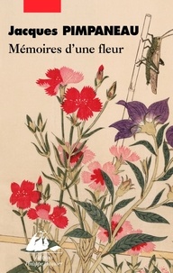 Téléchargement gratuit du livre de compte Mémoires d'une fleur  - Vie d'une courtisane chinoise par Jacques Pimpaneau 9782809712940