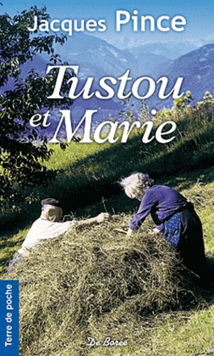 Jacques Pince - Tustou et Marie.