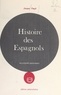 Jacques Pingle - Histoire des Espagnols.
