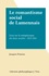 Le romantisme social de Lamennais. Essai sur la métaphysique des deux sociétés : 1833-1854