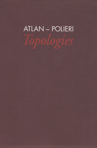 Jacques Polieri - Atlan-Polieri - Topologies.
