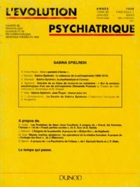 Jacques Postel - L'Evolution Psychiatrique Volume 60 N° 1 Janvier-Mars 1995 : Sabina Spielrein.