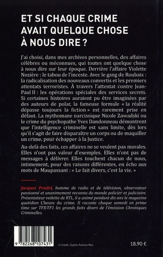 Mes archives criminelles. "Ces affaires que je n'oublierai jamais..."