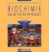 Jacques-R Poortmans et Nathalie Boisseau - Biochimie des activités physiques.