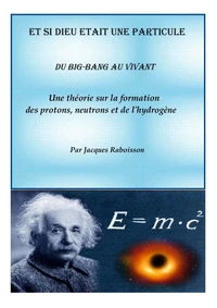 Et si Dieu était une particule