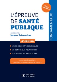 Jacques Raimondeau - L'épreuve de santé publique - Concours administratifs dans les secteurs de la santé et du médico-social.