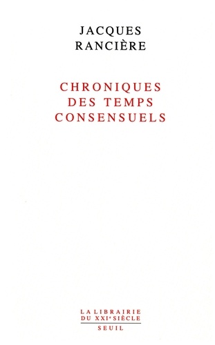 Chroniques des temps consensuels