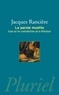 Jacques Rancière - La parole muette - Essai sur les contradictions de la littérature.