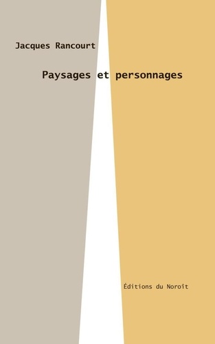 Jacques Rancourt - Paysages et personnages.