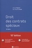 Jacques Raynard et Jean-Baptiste Seube - Droit des contrats spéciaux.