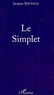 Jacques Raynaud - Le Simplet.