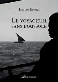 Le voyageur sans boussole