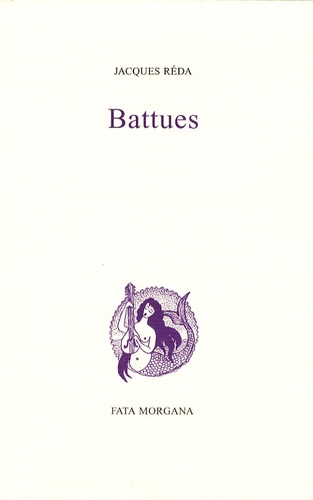 Jacques Réda - Battues.