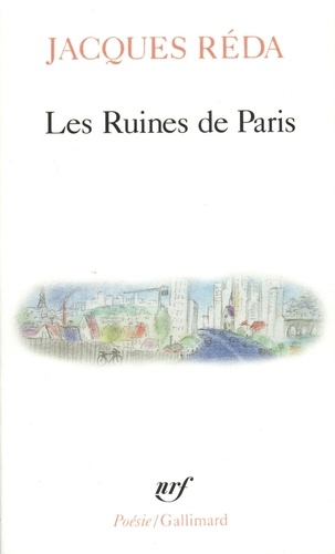 Jacques Réda - Les ruines de Paris.