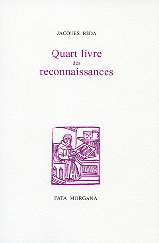 Jacques Réda - Quart livre des reconnaissances.