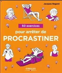 50 exercices pour arrêter de procrastiner.pdf
