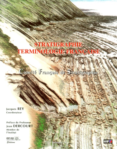Jacques Rey - Stratigraphie - Terminologie française.